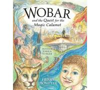 Henry Homeyer Joshua Yu Wobar and the Quest for the Magic Cal (Copertina rigida)