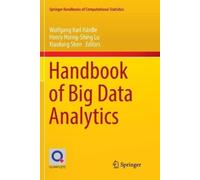 Henry Horng-Shing Lu Handbook of Big Data Analytics (Tascabile)