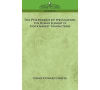 The Psychology of Speculation (Tascabile)