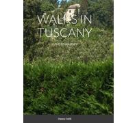Henry Intili Walks in Tuscany (Copertina rigida)