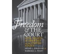 Henry J. Abraham Freedom and the Court (Tascabile)