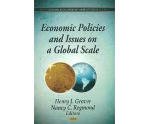 Henry J Grover Economic Policies & Issues on a Global Scale (Copertina rigida)