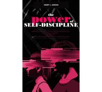 Henry J Jenkins The Power of Self-Discipline (Tascabile)