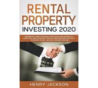 Henry Jackson Rental Property Investing 2020 (Tascabile)
