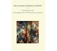 Henry James Collection (LXXXIV): Sense Past Magics Turn Screw Covering