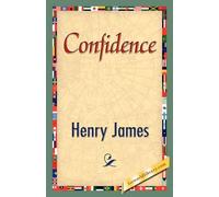 Henry James Henry James Confidence (Copertina rigida)