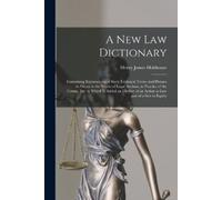 Henry James Holthouse A New Law Dictionary (Tascabile)