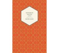 Henry James Madame De Mauves (1874) (Tascabile)