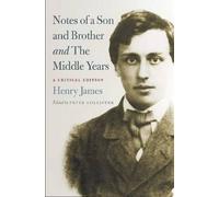 Henry James Notes of a Son and Brother' and 'the Middle Years' (Tascabile)