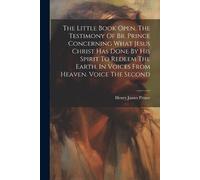 Henry James Pri The Little Book Open, The Testimony Of Br. Prince Co (Tascabile)