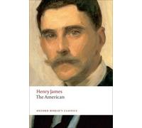 Henry James The American (Tascabile) Oxford World's Classics