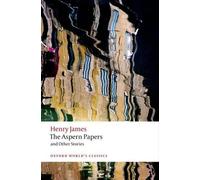 Henry James The Aspern Papers and Other Stories (Tascabile)