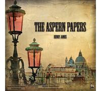 Henry James The Aspern Papers (Tascabile)