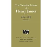 Henry James The Complete Letters of Henry James, 1880-1883 (Copertina rigida)