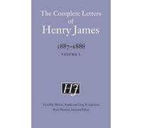 Henry James The Complete Letters of Henry James, 1887-1888 (Copertina rigida)