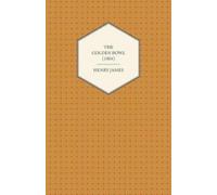 Henry James The Golden Bowl (1904) (Tascabile)