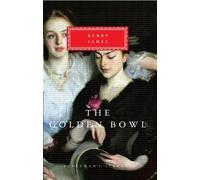 Henry James The Golden Bowl (Copertina rigida)