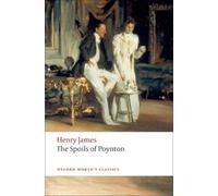 Henry James The Spoils of Poynton (Tascabile) Oxford World's Classics