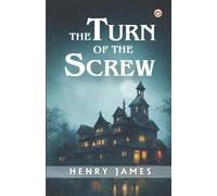 Henry James The Turn of the Screw (Tascabile)