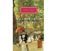 Henry James Washington Square (Copertina rigida)