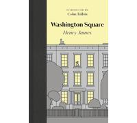 Henry James Washington Square (Copertina rigida)