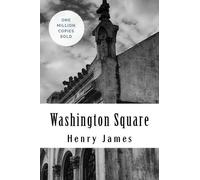 Henry James Washington Square (Tascabile)