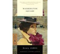 Henry James Washington Square (Tascabile) Modern Library Classics
