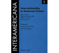 Henry James William Dean Howells William Internationality in America (Tascabile)