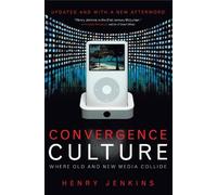 Henry Jenkins Convergence Culture (Tascabile)