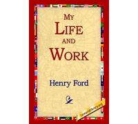 Henry Jones Ford My Life and Work (Copertina rigida)