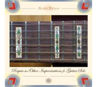 Henry Kaiser Requia and Other Improvisations for Guitar Solo (CD) Album