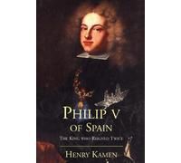 Henry Kamen Philip V of Spain (Tascabile)