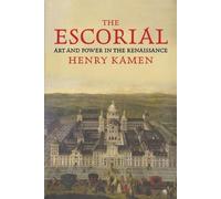 Henry Kamen The Escorial (Tascabile)