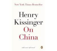 Henry Kissinger On China (Tascabile)