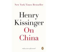 Henry Kissinger On China (Tascabile)