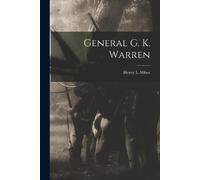Henry L Abbot General G. K. Warren (Tascabile)