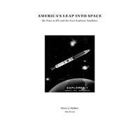 Henry L Richter America's Leap Into Space (Tascabile)