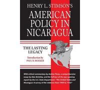 Henry L. Stimson American Policy in Nicaragua (Tascabile)