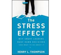 Henry L. Thompson The Stress Effect (Copertina rigida)