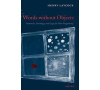 Henry Laycock Words without Objects (Copertina rigida)