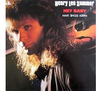 Henry Lee Summer - Hey baby (3 tracks, 1989) [Vinyl Single]