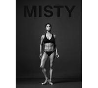 Henry Leutwyler Henry Leutwyler: Misty Copeland (Copertina rigida)