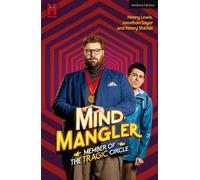Henry Lewis Henry Shields Jonatha Mind Mangler: Member of the Tragic (Tascabile)