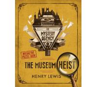 Henry Lewis The Museum Heist (Copertina rigida)