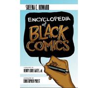 Henry Louis Gates, Jr. Encyclopedia of Black Comics (Tascabile)