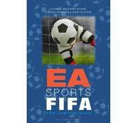 Henry Lowood EA Sports FIFA (Copertina rigida)