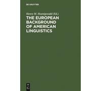 Henry M. Hoenigs The European Background of American Linguis (Copertina rigida)