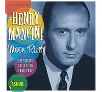 Henry Mancini - Moon River: The Singles Collection 1956-1962