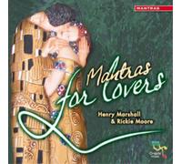 Henry Marshall & Rickie Moore Mantras for Lovers (CD) Album