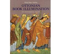 Henry Mayr-Harting Ottonian Book Illumination (Copertina rigida)